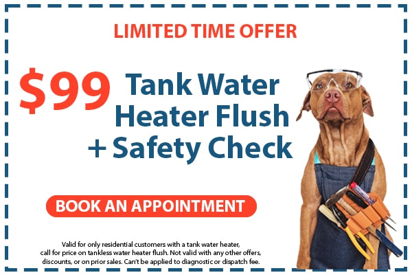 Image of a coupon for a $99 tank water heater flush and safety check. Click here to book an appointment.